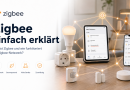 Was ist Zigbee und wie funktioniert ein Zigbee-Netzwerk?