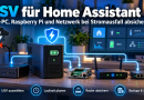 USV für Home Assistant: Mini-PC, Raspberry Pi & Netzwerk absichern