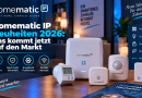 Homematic IP Neuheiten 2026: Das kommt jetzt auf den Markt