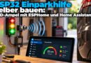 ESP32 Einparkhilfe selber bauen: LED-Ampel mit ESPHome und Home Assistant