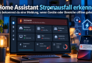 Home Assistant Stromausfall erkennen: So bekommst du eine Meldung, wenn Geräte oder Bereiche offline gehen