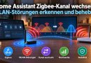 Home Assistant Zigbee-Kanal wechseln: WLAN-Störungen erkennen und beheben